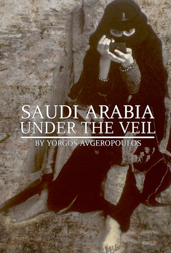 Saudi Arabia – Under the Veil